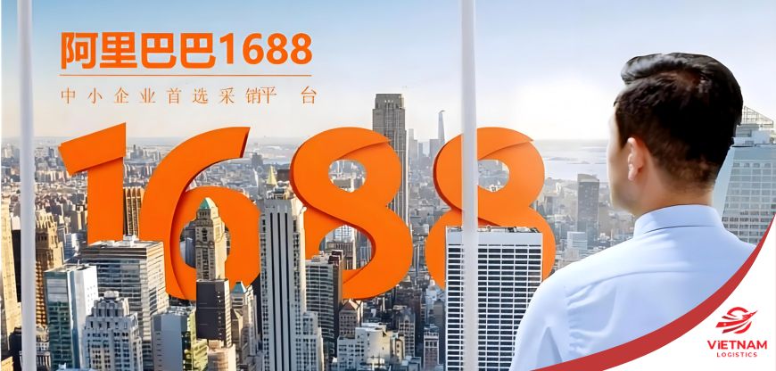 1688 là gì? Cách mua hàng và kinh nghiệm cho người mới từ A-Z